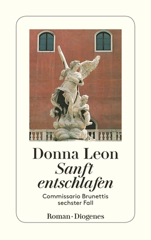 gebrauchtes Buch – Donna Leon – Sanft entschlafen - Commissario Brunettis sechster Fall - bk111