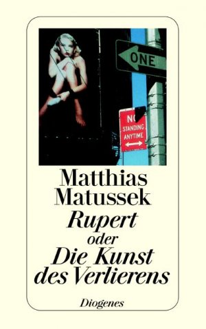 ISBN 9783257231502: Rupert oder Die Kunst des Verlierens