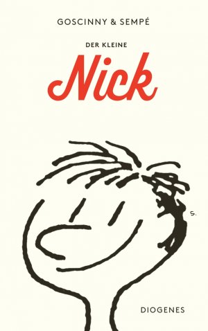 ISBN 9783257235401: Der kleine Nick - Achtzehn prima Geschichten vom kleinen Nick und seinen Freunden