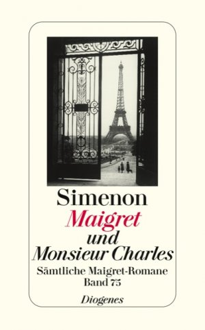 ISBN 9783257238754: Maigret und Monsieur Charles - Sämtliche Maigret-Romane