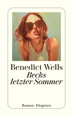 gebrauchtes Buch – Benedict Wells – Becks letzter Sommer: Roman (detebe, Band 24022)