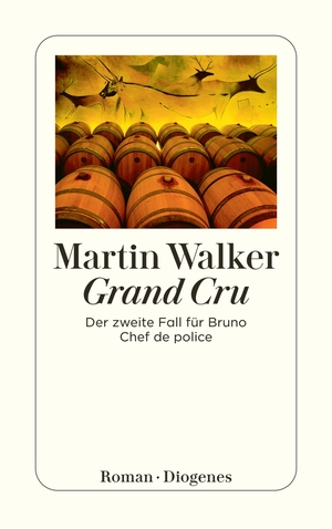 ISBN 9783257240825: Grand Cru - Der zweite Fall für Bruno, Chef de police