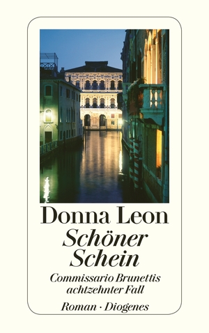 gebrauchtes Buch – Donna Leon – Schöner Schein: Commissario Brunettis achtzehnter Fall (detebe)