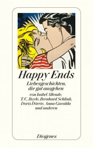 ISBN 9783257241617: Happy Ends - Liebesgeschichten, die gut ausgehen