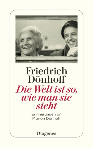 ISBN 9783257241686: Die Welt ist so, wie man sie sieht - Erinnerungen an Marion Dönhoff