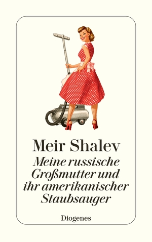 gebrauchtes Buch – Meir Shalev – Meine russische Großmutter und ihr amerikanischer Staubsauger