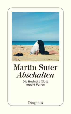 ISBN 9783257242621: Abschalten - Die Business Class macht Ferien