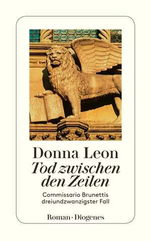 ISBN 9783257243734: Tod zwischen den Zeilen – Commissario Brunettis dreiundzwanzigster Fall