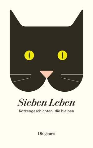 ISBN 9783257244854: Sieben Leben - Katzengeschichten, die bleiben  -  neuwertig !!