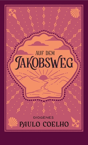 ISBN 9783257246223: Auf dem Jakobsweg