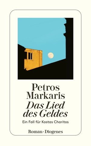 ISBN 9783257246858: Das Lied des Geldes - Ein Fall für Kostas Charitos