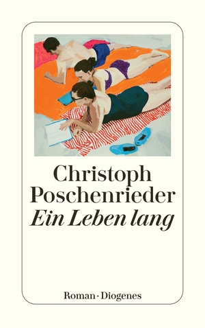 ISBN 9783257247107: Ein Leben lang