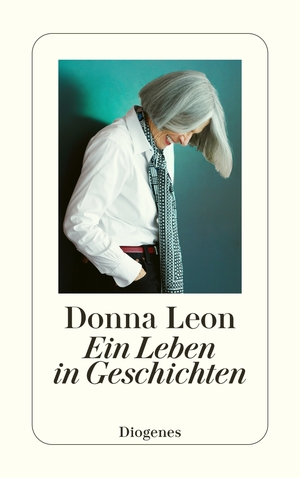 neues Buch – Donna Leon – Ein Leben in Geschichten