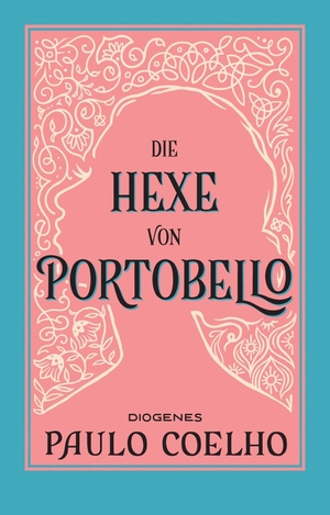 ISBN 9783257247626: Die Hexe von Portobello