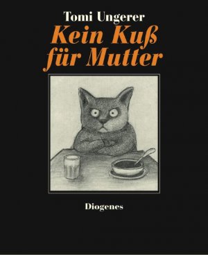 ISBN 9783257250183: Kein Kuss für Mutter