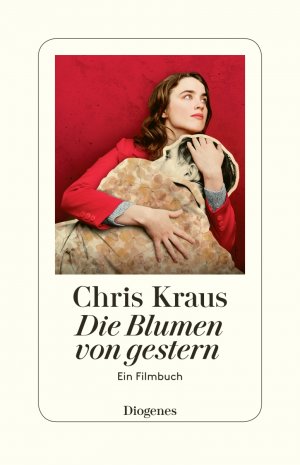 ISBN 9783257300499: Die Blumen von gestern - Ein Filmbuch