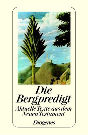 ISBN 9783257700503: Die Bergpredigt