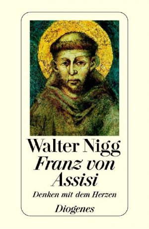 ISBN 9783257701241: Franz von Assisi