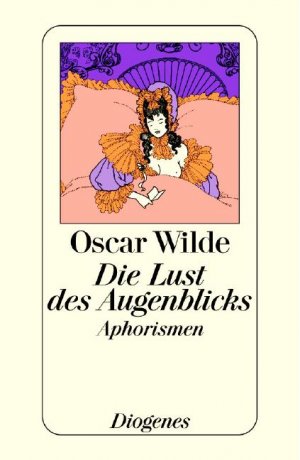 ISBN 9783257701357: Die Lust des Augenblicks