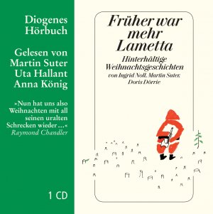 ISBN 9783257800302: Früher war mehr Lametta - Hinterhältige Weihnachtsgeschichten