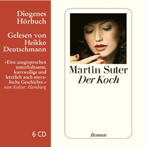 neues Hörbuch – Martin Suter – Der Koch