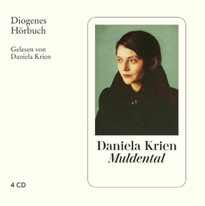 neues Hörbuch – Daniela Krien – Muldental, 4 Audio-CD