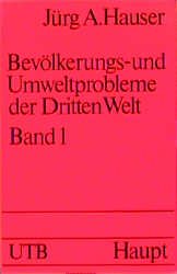 gebrauchtes Buch – BUCH - Hauser – Bevölkerungs- und Umweltprobleme der Dritten Welt. Band I