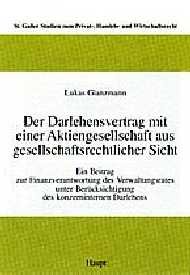 ISBN 9783258054551: Der Darlehensvertrag mit einer Aktiengesellschaft aus gesellschaftlicher Sicht