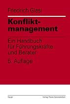 ISBN 9783258055633: Konfliktmanagement