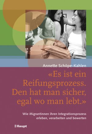 ISBN 9783258069449: "Es ist ein Reifungsprozess. Den hat man sicher, egal wo man lebt"