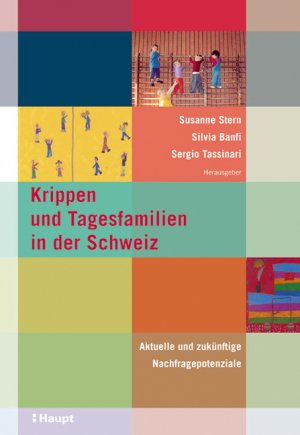 ISBN 9783258069968: Krippen und Tagesfamilien in der Schweiz