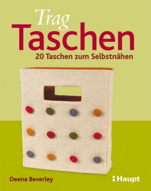 ISBN 9783258070742: TragTaschen