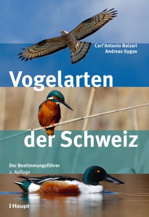 ISBN 9783258081038: Vogelarten der Schweiz – Der Bestimmungsführer