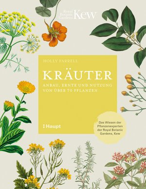 gebrauchtes Buch – Holly Farrell – Kräuter: Anbau, Ernte und Nutzung von über 70 Pflanzen