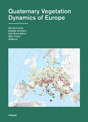 ISBN 9783258082141: Quaternary Vegetation Dynamics of Europe