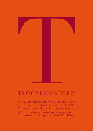 ISBN 9783258083568: Trockenmauern – Grundlagen, Bauanleitung, Bedeutung