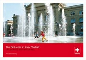 ISBN 9783259055311: Die Schweiz in ihrer Vielfalt