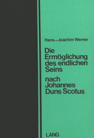 ISBN 9783261009531: Die Ermöglichung des endlichen Seins nach Johannes Duns Scotus