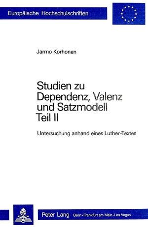 ISBN 9783261031570: Studien zu Dependenz, Valenz und Satzmodell Teil II