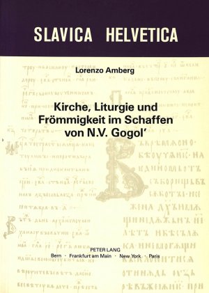 ISBN 9783261036568: Kirche, Liturgie und Frömmigkeit im Schaffen von N.V. Gogol'