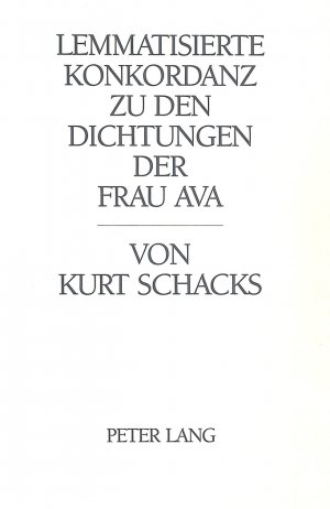 ISBN 9783261044259: Lemmatisierte Konkordanz zu den Dichtungen der Frau Ava