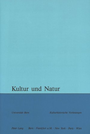 ISBN 9783261044730: Kultur und Natur – Herausgegeben von Maja Svilar