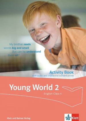 ISBN 9783264843118: Young World 2. English Class 4 / Young World 2 - Ausgabe ab 2018 – Activity Book with audio and interactive content online