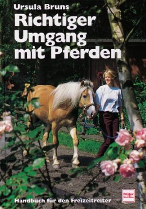 ISBN 9783275006892: Richtiger Umgang mit Pferden - Handbuch für den Freizeitreiter