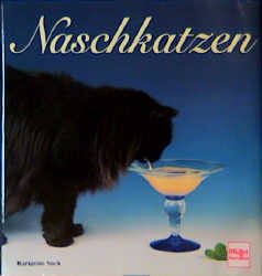 ISBN 9783275012275: Naschkatzen