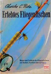 gebrauchtes Buch – Erlebtes Fliegenfischen Ritz – Erlebtes Fliegenfischen Ritz, Charles C.