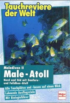 ISBN 9783275013371: Male-Atoll - Malediven II/ Nord und Süd mit Gaafaru- und Felidhoo-Atol