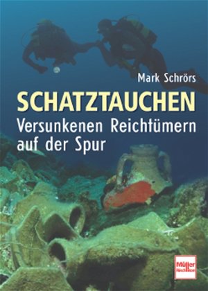 ISBN 9783275015115: Schatztauchen