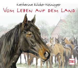 ISBN 9783275015382: Vom Leben auf dem Land