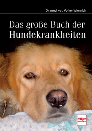 ISBN 9783275016204: Das große Buch der Hundekrankheiten